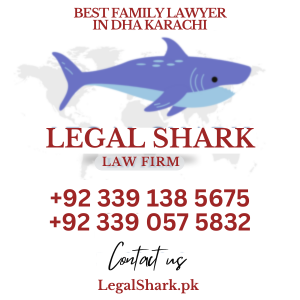 Best Family Lawyer in DHA Karachi