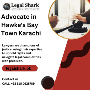 Advocate in Hawke's Bay Town Karachi