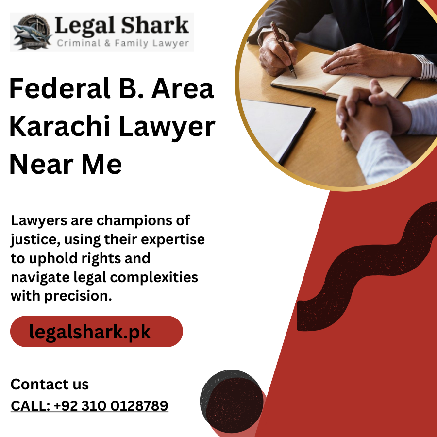 Federal B. Area Karachi Lawyer Near Me