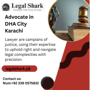 Advocate in DHA City Karachi