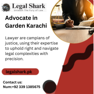 Advocate in Garden Karachi