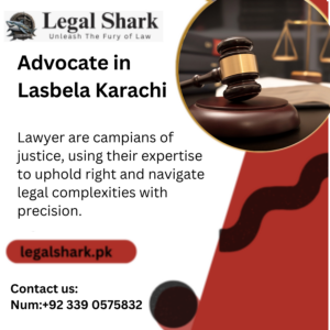 Advocate in Lasbela Karachi