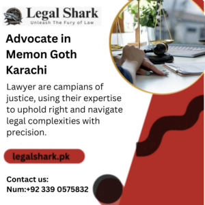 Advocate in Memon Goth Karachi