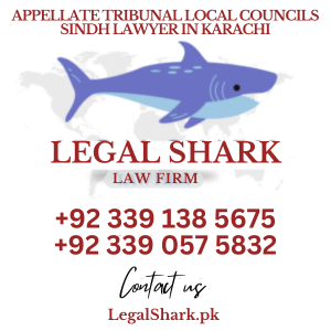 Appellate Tribunal Local Councils Sindh Lawyer in Karachi