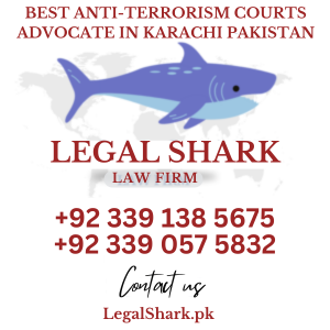 Best Anti-Terrorism Courts Advocate in Karachi Pakistan