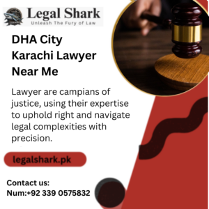 DHA City Karachi Lawyer Near Me