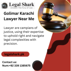 Golimar Karachi Lawyer Near Me