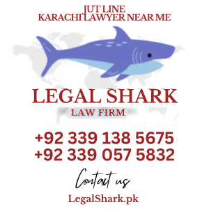 Jut Line Karachi Lawyer Near Me