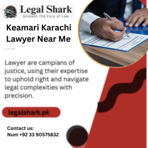 Keamari Karachi Lawyer Near Me