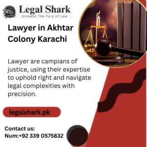 Lawyer in Akhtar Colony Karachi