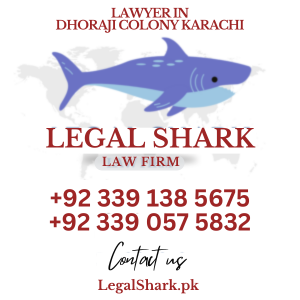 Lawyer in Dhoraji Colony Karachi