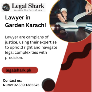 Lawyer in Garden Karachi