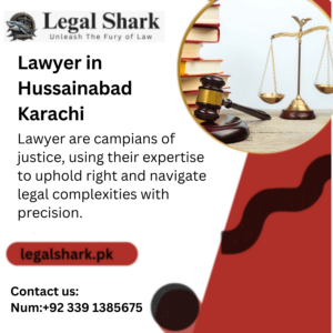 Lawyer in Hussainabad Karachi