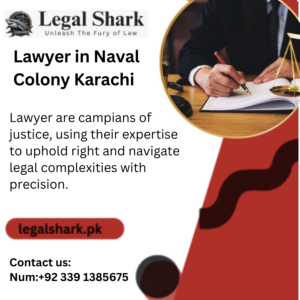 Lawyer in Naval Colony Karachi